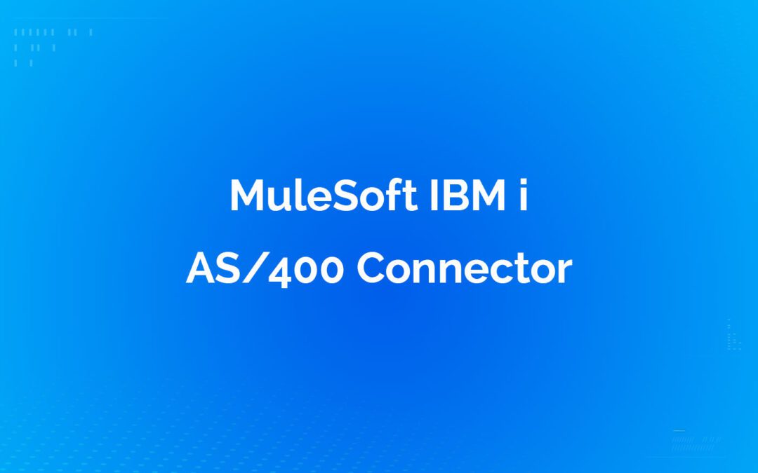 MuleSoft IBM i AS400 Connector