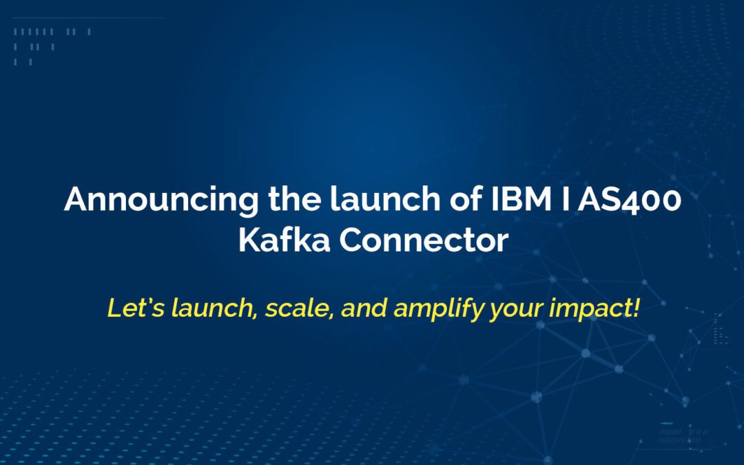 IBM i (AS400) Kafka Connector Launch