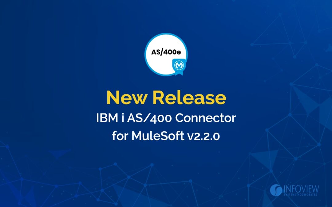 IBM i (AS/400) Connector For MuleSoft v2.2.0 announcement