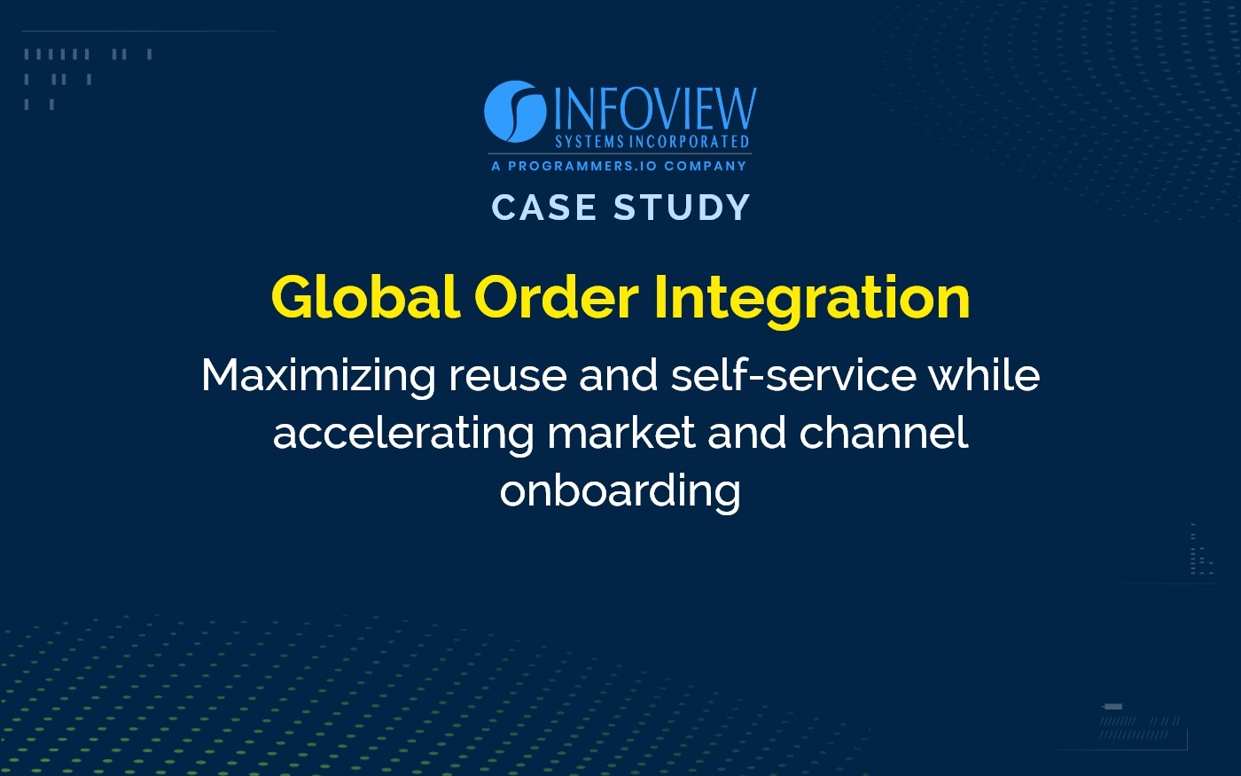 Global Order Integration - Infoview Systems Inc.