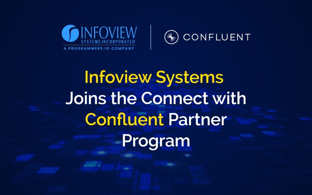 Infoview Systems Joins the Connect with Confluent Partner Program-blog