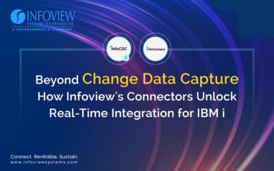 Beyond Change Data Capture: How Infoview’s Connectors Unlock Real-Time Integration for IBM i